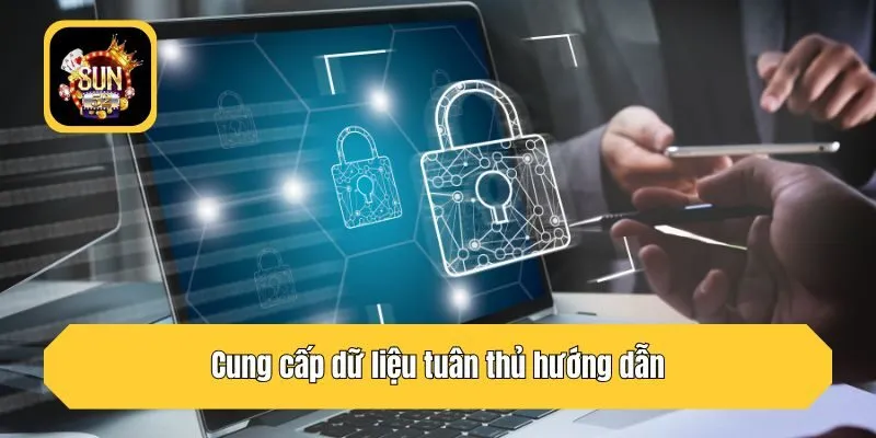Cung cấp dữ liệu tuân thủ hướng dẫn