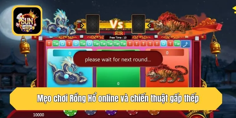 Mẹo chơi Rồng Hổ online và chiến thuật gấp thếp