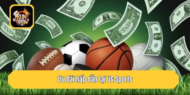 Ưu đãi hấp dẫn tại UG Sports